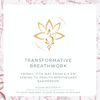 Transformative Breathwork - May 17th On Friday At 6:00 PM